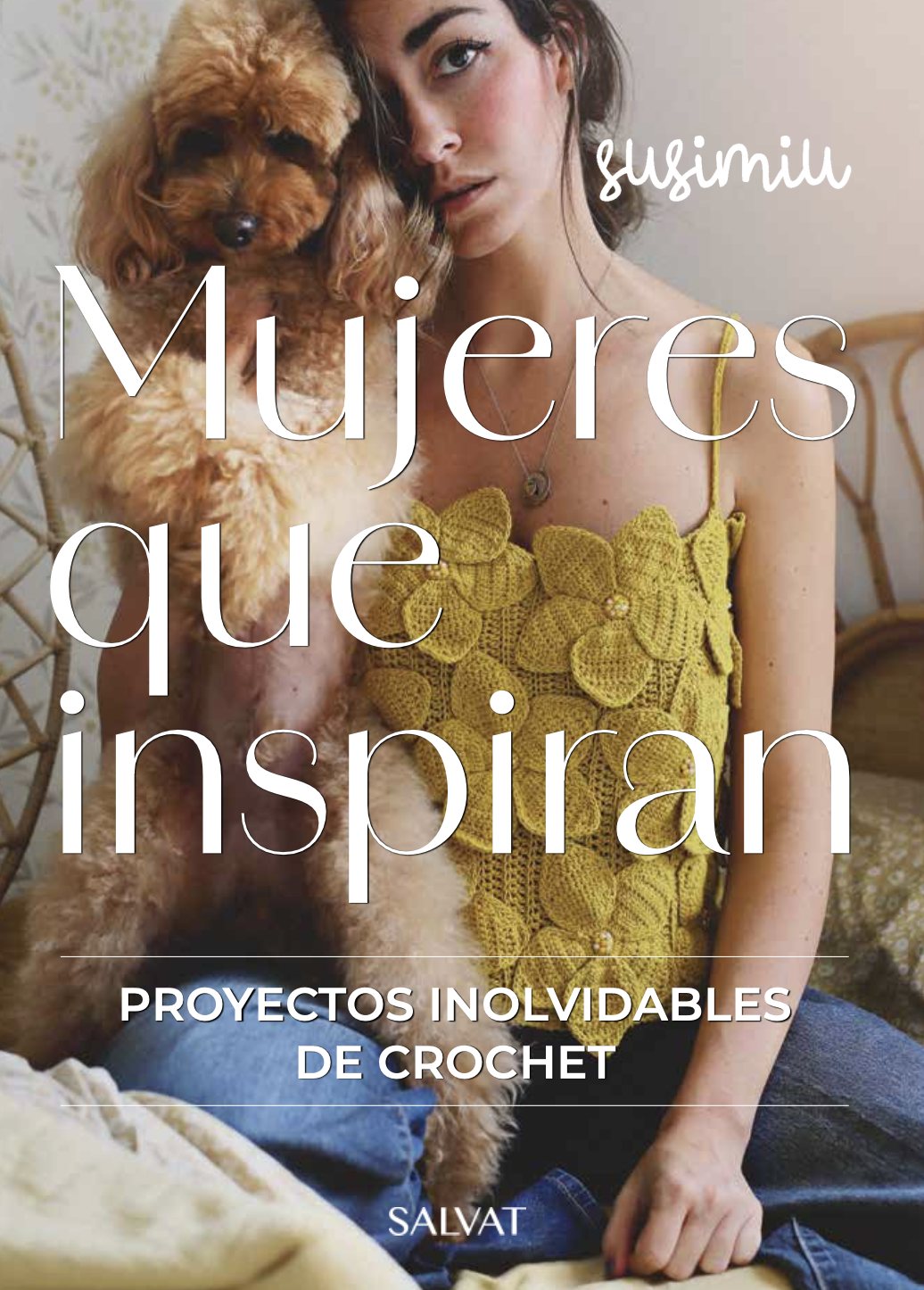 Libro Susimiu. Mujeres que Inspiran. Proyectos Inolvidables de Crochet